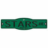 Dallas Stars 4&quot; x 17&quot; Plastic Street Sign NHL