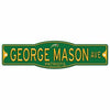 George Mason Patriots 4&quot; x 17&quot; Plastic Street Sign